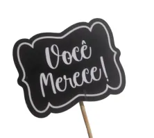 Plaquinha Você Merece